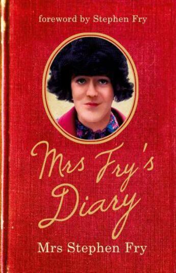 Couverture du livre « Mrs Fry's Diary » de Mrs Stephen Fry aux éditions Hodder And Stoughton Digital