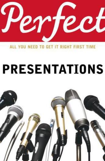 Couverture du livre « Perfect Presentations » de Andrew Leigh aux éditions Random House Digital