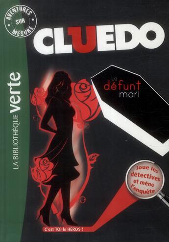 Couverture du livre « Cluedo t.7 ; le défunt mari » de  aux éditions Hachette Jeunesse