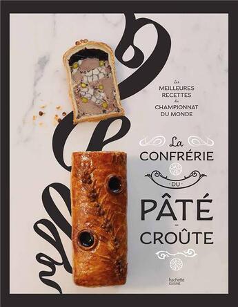 Couverture du livre « La confrérie paté-croûte » de  aux éditions Hachette Pratique