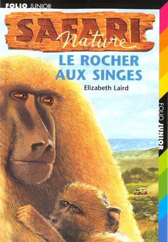 Couverture du livre « Safari nature Tome 2 ; le babouin » de Elizabeth Laird aux éditions Gallimard-jeunesse