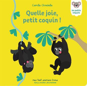 Couverture du livre « Quelle joie, petit coquin ! » de Camille Chincholle aux éditions Gallimard-jeunesse
