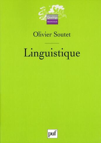 Couverture du livre « Linguistique (2e édition) » de Olivier Soutet aux éditions Puf