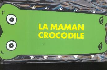 Couverture du livre « Maman crocodile (la) » de Texier Ophélie aux éditions Ecole Des Loisirs