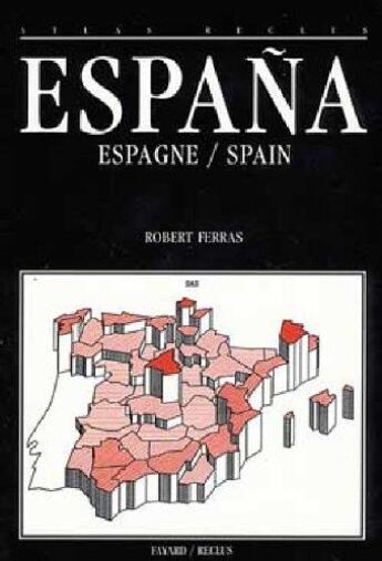 Couverture du livre « Espana (trilingue) » de Ferras/Robert aux éditions Fayard