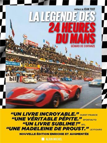 Couverture du livre « La Légende des 24 heures du Mans (édition 2024) » de Gerard De Cortanze aux éditions Albin Michel