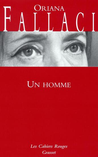 Couverture du livre « Un homme » de Oriana Fallaci aux éditions Grasset