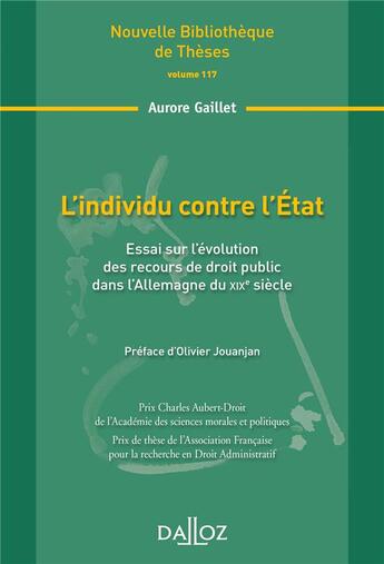 Couverture du livre « L'individu contre l'Etat ; essai sur l'évolution des recours de droit public dans l'Allemagne du XIXe siècle » de Aurore Gaillet aux éditions Dalloz