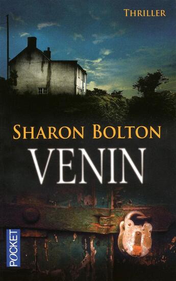 Couverture du livre « Venin » de Sharon Bolton aux éditions Pocket