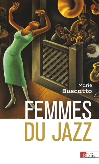 Couverture du livre « Femmes du jazz » de Marie Buscatto aux éditions Cnrs