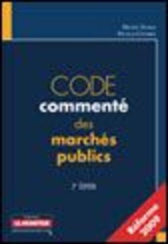 Couverture du livre « Code commenté des marchés publics (2e édition) » de M Guibal et N Charrel aux éditions Le Moniteur