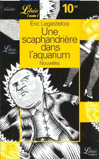 Couverture du livre « Une scaphandrière dans l'aquarium » de Eric Legastelois aux éditions J'ai Lu