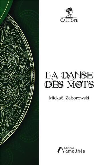 Couverture du livre « La danse des mots » de Mickael Zaborowski aux éditions Amalthee