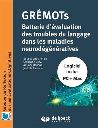 Couverture du livre « Grémots ; batterie d'évaluation des troubles du langage dans les maladies neuro-dégénératives » de  aux éditions Solal