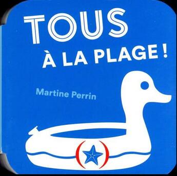 Couverture du livre « Tous a la plage » de Martine Perrin aux éditions Des Grandes Personnes