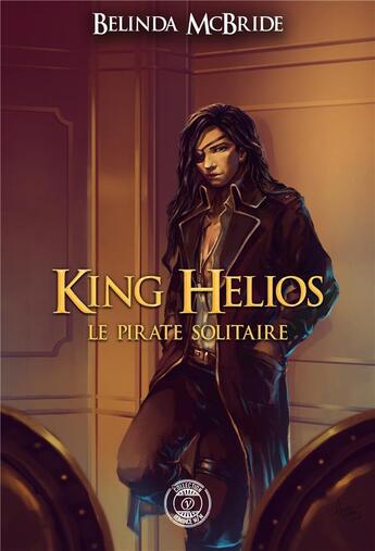 Couverture du livre « King helios - le pirate solitaire » de Mc Bride Belinda aux éditions Voy'el