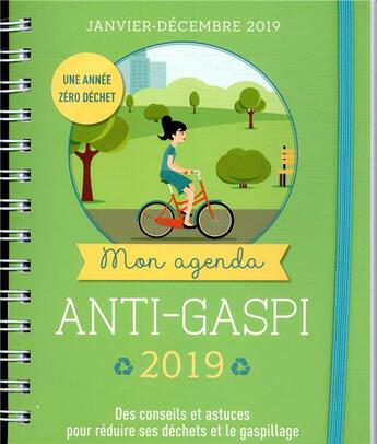 Couverture du livre « Mon agenda anti gaspi (édition 2019) » de Monica Da Silva aux éditions Editions 365