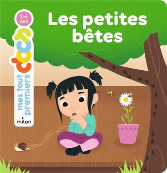 Couverture du livre « Les petites bêtes » de Camille Tisserand et Marie Dugleux aux éditions Milan