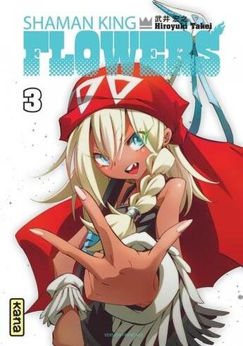 Couverture du livre « Shaman king - flowers Tome 3 » de Hiroyuki Takei aux éditions Kana