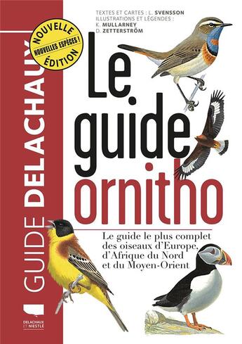 Couverture du livre « Le guide ornitho » de Killian Mullarney et Lars Svensson et Dan Zellerstrom aux éditions Delachaux & Niestle