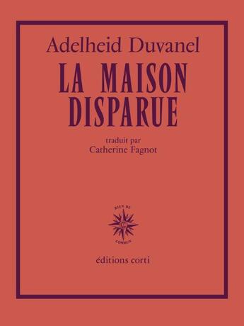 Couverture du livre « La maison disparue » de Adelheid Duvanel aux éditions Corti