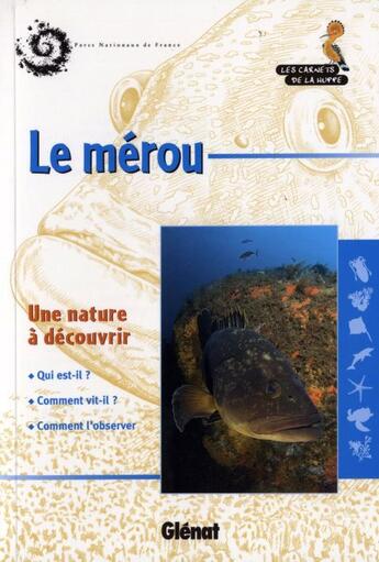 Couverture du livre « Le mérou » de Vanhamme aux éditions Glenat