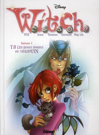 Couverture du livre « Witch ; saison 1 t.8 ; les roses noires de Meridien » de  aux éditions Glenat