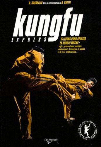 Couverture du livre « Kungfu express » de Casarella R. aux éditions De Vecchi