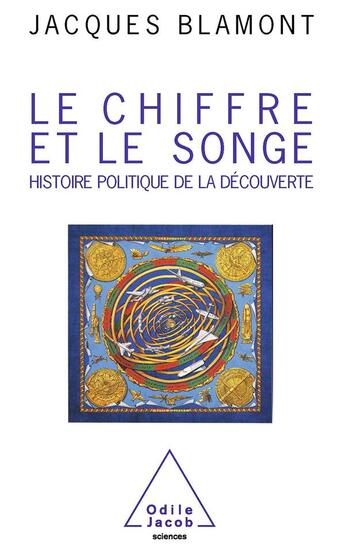 Couverture du livre « Le chiffre et le songe » de Jacques Blamont aux éditions Odile Jacob