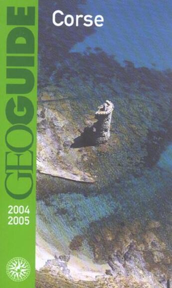 Couverture du livre « GEOguide : Corse (édition 2004) » de Vincent Noyoux aux éditions Gallimard-loisirs