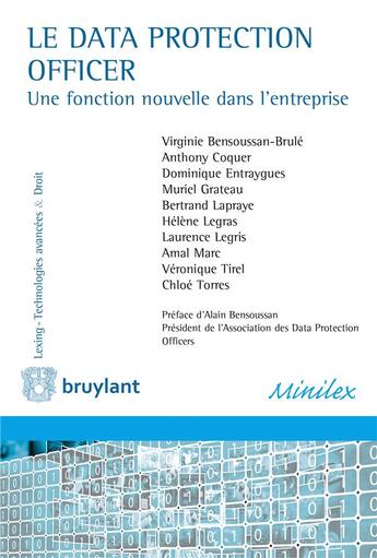 Couverture du livre « Le data protection officer ; une fonction nouvelle dans l'entreprise » de  aux éditions Bruylant