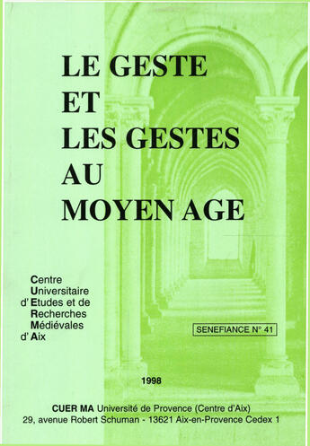 Couverture du livre « Le geste et les gestes au moyen age » de Centre Universitaire aux éditions Presses Universitaires De Provence