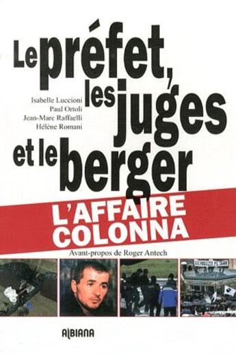 Couverture du livre « Le préfet, les juges et le berger... » de Isabelle Luccioni aux éditions Albiana