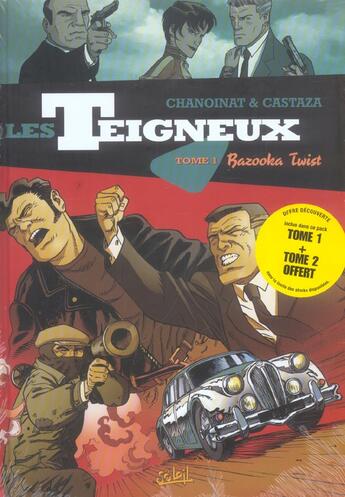 Couverture du livre « Les teigneux t.1 ; bazooka twist ; t.2 ; carnage boogie » de Philippe Chanoinat et Philippe Castaza aux éditions Soleil