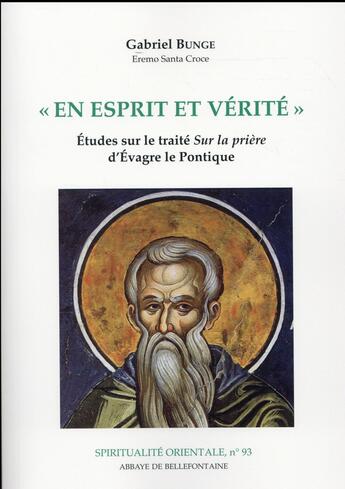 Couverture du livre « En esprit et vérite » de Gabriel Bunge aux éditions Bellefontaine