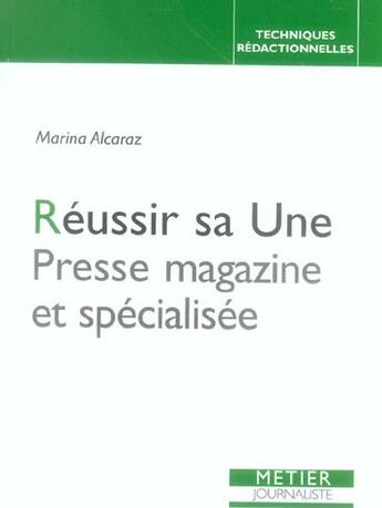 Couverture du livre « Reussir sa une » de Alcaraz Marina aux éditions Edisens