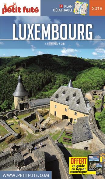 Couverture du livre « GUIDE PETIT FUTE ; CITY GUIDE ; Luxembourg (édition 2019) » de  aux éditions Le Petit Fute