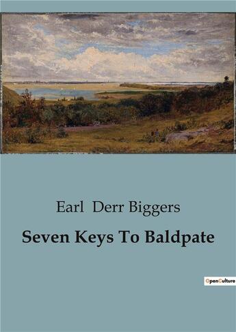 Couverture du livre « Seven Keys To Baldpate » de Earl Derr Biggers aux éditions Culturea