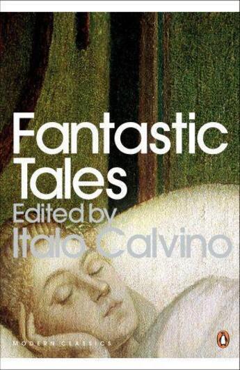 Couverture du livre « Fantastic Tales » de Italo Calvino aux éditions Penguin Books Ltd Digital