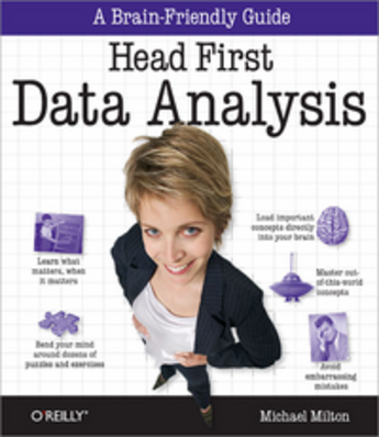 Couverture du livre « Head First Data Analysis » de Michael Milton aux éditions O'reilly Media