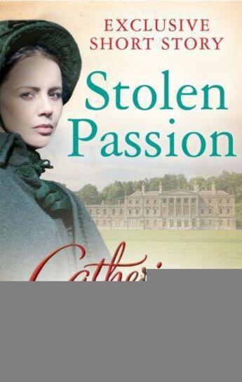 Couverture du livre « Stolen Passion » de King Catherine aux éditions Little Brown Book Group Digital