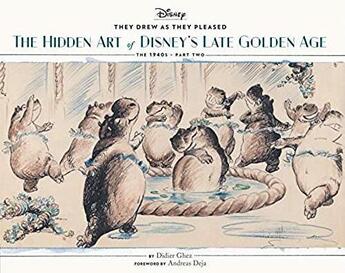 Couverture du livre « They drew as they pleased ; hidden art of Disney golden age t.2 ; 1940s » de Didier Ghez aux éditions Chronicle Books