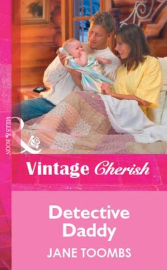 Couverture du livre « Detective Daddy (Mills & Boon Vintage Cherish) » de Jane Toombs aux éditions Mills & Boon Series