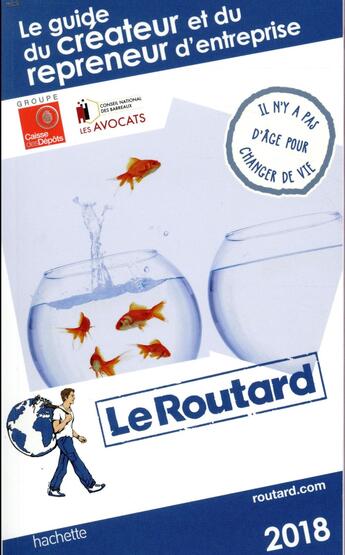 Couverture du livre « Guide du Routard ; du créateur et du repreneur d'entreprise » de Collectif Hachette aux éditions Hachette Tourisme