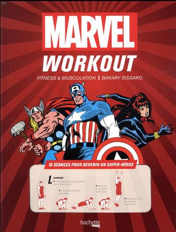 Couverture du livre « Marvel workout » de Christophe-Alexis Perez et Bakary Sissako aux éditions Hachette Pratique