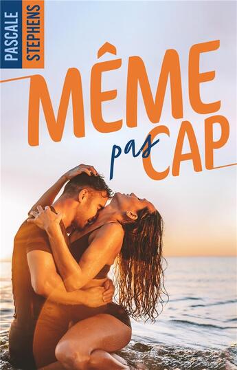 Couverture du livre « Même pas cap ! » de Pascale Stephens aux éditions Hlab