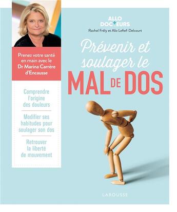 Couverture du livre « Allo docteurs : prévenir et soulager le mal de dos » de Rachel Frely et Alix Lefief-Delcourt et Cecile Guery Riquier aux éditions Larousse