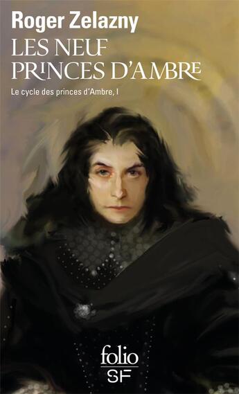 Couverture du livre « Les neuf princes d'Ambre » de Roger Zelazny aux éditions Folio