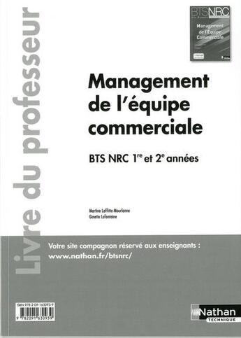 Couverture du livre « Management de l'equipe commerciale bts 1re et 2e annees bts nrc livre du professeur » de  aux éditions Nathan