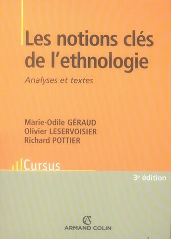 Couverture du livre « Les notions clés de l'ethnologie ; analyses et textes » de Marie-Odile Gerard aux éditions Armand Colin